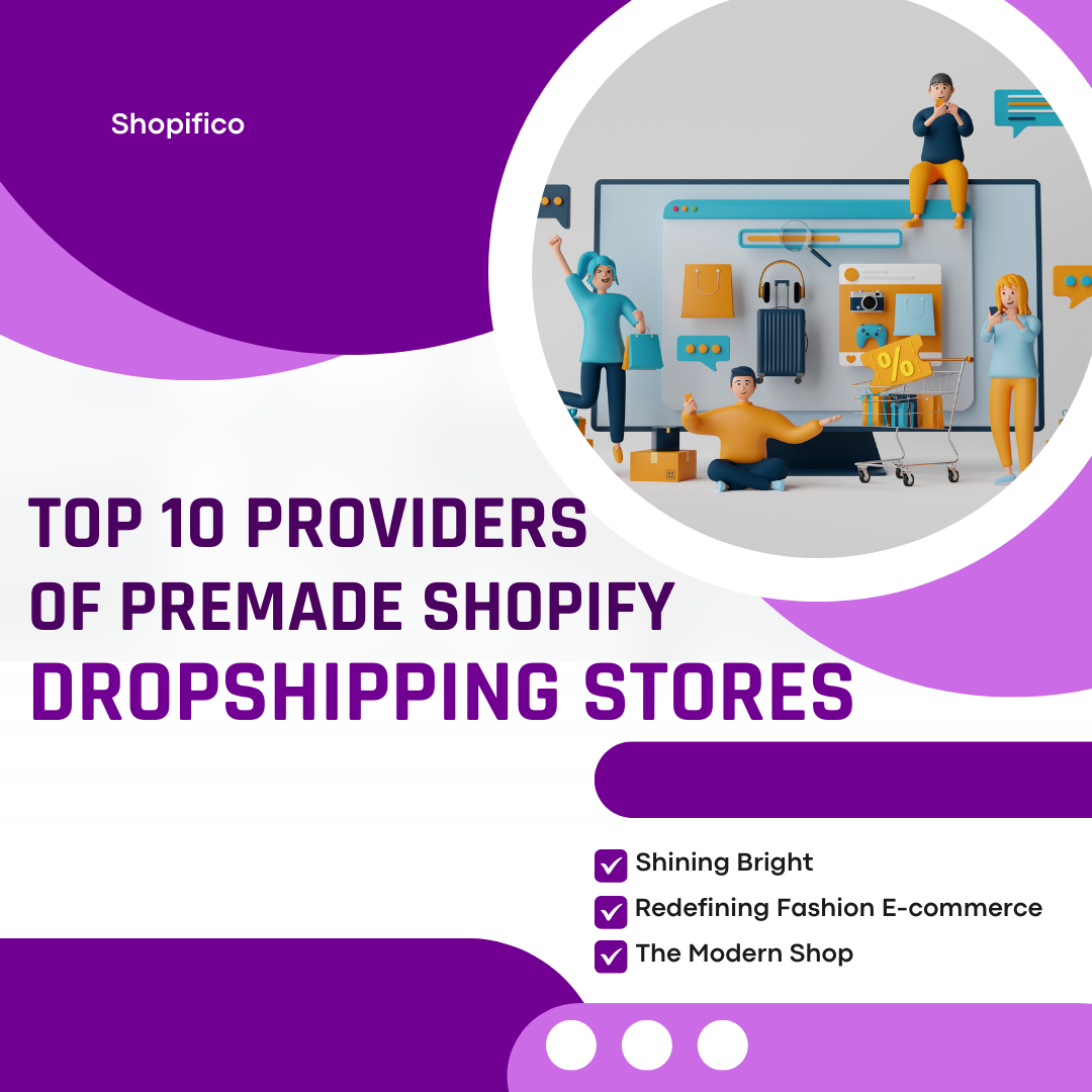 Premade Shopify Dropshipping Stores