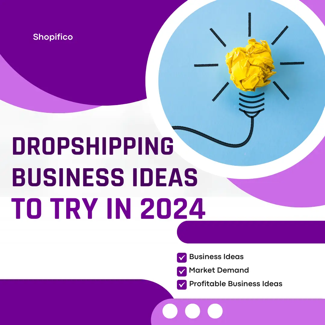 Dropshipping Business Ideas