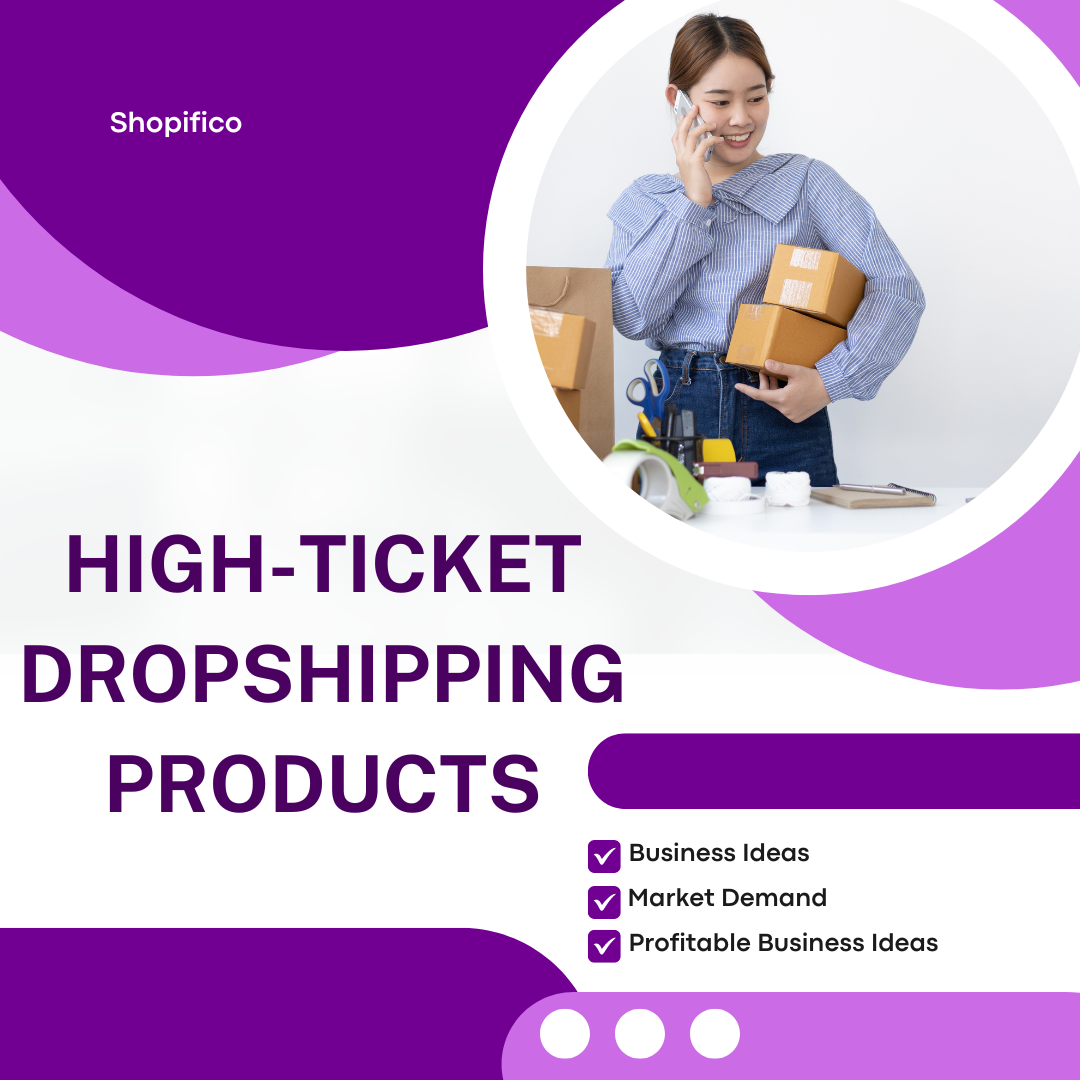 High Ticket Dropshipping Products